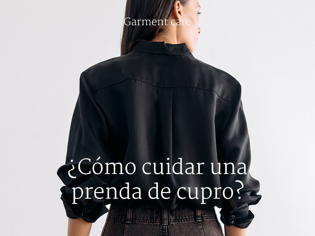 Garment care: What is cupro? How do you wash it?